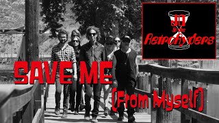 JD & the RetroRyders - Save Me (From Myself)