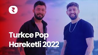 Türkçe Pop Hareketli 2022 🎶 En Çok Dinlenen Pop Müzik 2022 Kasım 🎶 Hareketli Pop