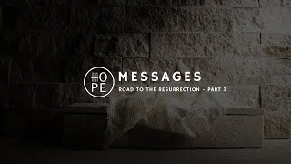 The importance of the Resurrection. Road to the Resurrection Part 3 (Easter Sunday)