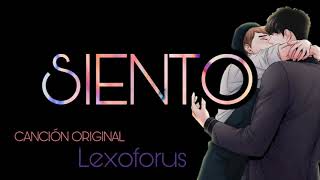 "SIENTO" LEXORIGINAL