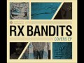 Rx Bandits - Falling Man