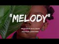 "MELODY" Zouk Instrumental X Bongo Fleva Instrumental X Afro Type Beat {SOLD}