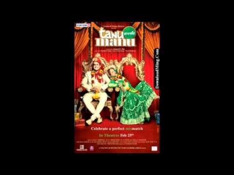 Piya - Tanu Weds Manu 2011 Full Song (HD) 1080p - Roop Kumar...