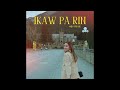 Hey Its Je - Ikaw Pa Rin (Official Lyric Video)