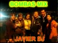 BOMBAS ECUATORIANAS MIX 2012 dj javier
