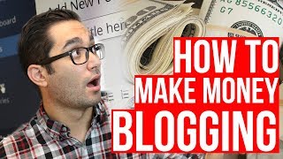 How Bloggers Make Money in 2019 | How to Make More Money Blogging