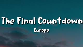 Europe -The Final Countdown (lyrics)