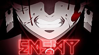[AMV] Demon Slayer | Enemy - Tommee Profitt