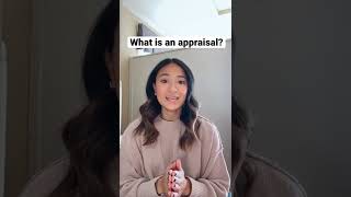 What is an appraisal?