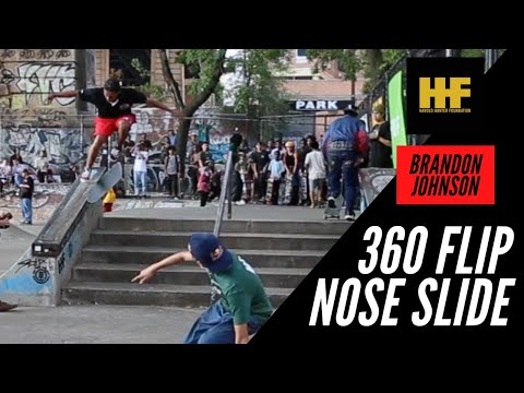 360 FLIP NOSE SLIDE BRANDON JOHNSON BEST TRICK