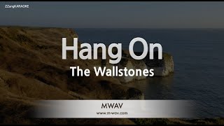 Watch Wallstones Hang On video
