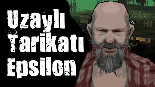 Epsi̇lon Tari̇kati - Gta San Andreas Gizemleri