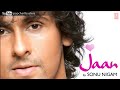 Kya Baat Hai O Jaane Jaan || Karaoke || Sonu Nigam Jaan Album