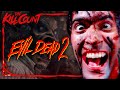 Evil Dead 2 (1987) KILL COUNT