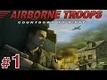 [Airborne Troops: Countdown to D-Day - Игровой процесс]