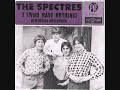 The Spectres - I (Who Have Nothing) (1966)