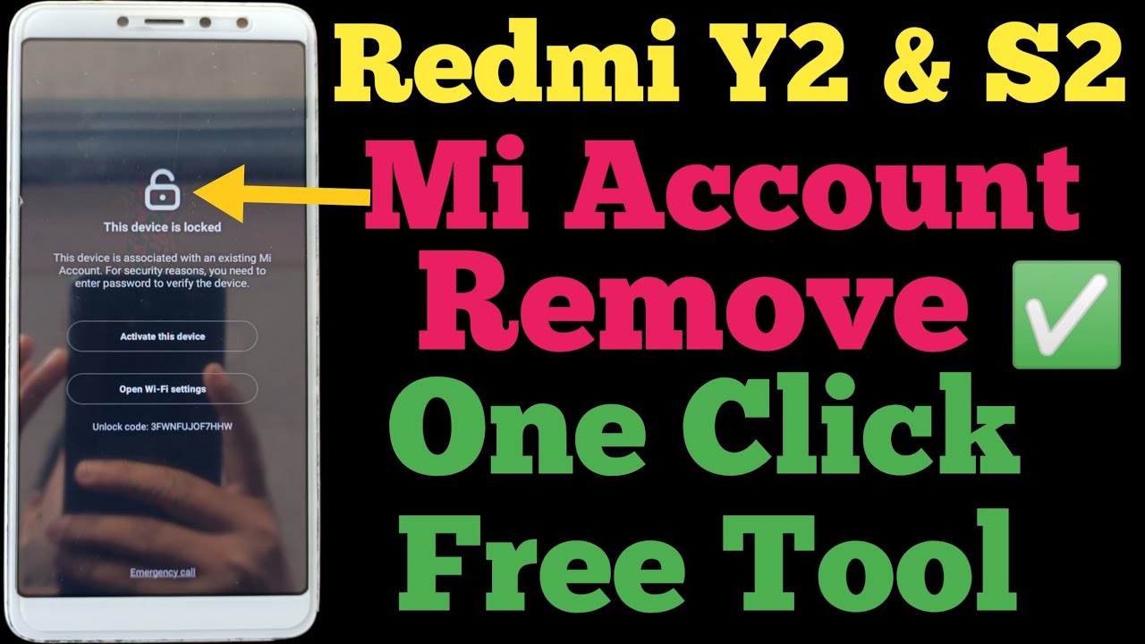 Redmi Y2 mi account remove | Redmi S2 mi account remove Redmi Y2 mi account remove | Redmi S2 mi account remove