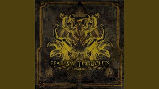 Watch Fear My Thoughts Accompanied By Death video