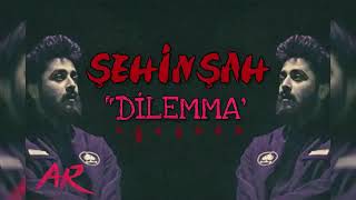 Şehinşah-Dilemma Yeni̇ Şarki-Süper Kali̇te