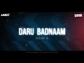Daru Badnaam Dj Sourabh Official x Dj Krish Dewangan Promo