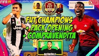 FUT CHAMPIONS + PACK OPENING + COMPRAVENDITA SU FIFA 19 IN LIVE!