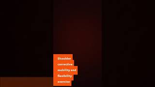 Shoulder Corrective Exercise