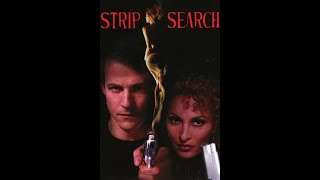 Ордер На Стриптиз (Strip Search)(1997)