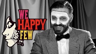 Önemli̇ Duyuru We Happy Few