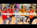 Cinema choopista mama | For Learning people | SK Dance Floor￼