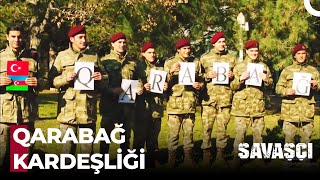 Türk ve Azeri'lerin TÜRK KARDEŞLİĞİ - Savaşçı