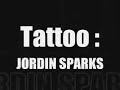 tattoo jordin sparks with lyrics.