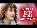 STREET THIEF STOLE MY HEART | @LoveBuster_
