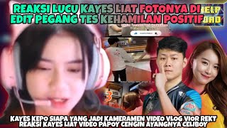 Reaksi Lucu Kayes Liat Fotonya Diedit Pegang Tes Kehamilan Positif - Kayes Kepo Kameramen Vlog Rekt