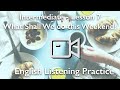 Plans for the Weekend? - English Listening Practice & Pronunciation Lesson - Intermediate