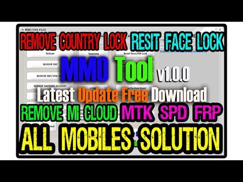MMO TOOL V1.0.0 | All IN One Tool | FRP | Imei | Flashing | Screen Lock | Mi Cloud | Country lock MMO TOOL V1.0.0 | All IN One Tool | FRP | Imei | Flashing | Screen Lock | Mi Cloud | Country lock #1