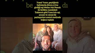 Yusuf Yazici Ve Meli̇sa Asli Pamukun Trabzon Zi̇yareti̇ Ai̇le Paylaşimlari Sosyal Medyada Beğeni̇ Topladi
