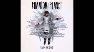 Watch Phantom Planet Too Much Too Often video