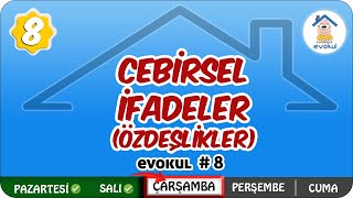 Cebirsel İfadeler (Özdeşlikler) | 8.Sınıf #uzaktanegitim #evokul Kampı