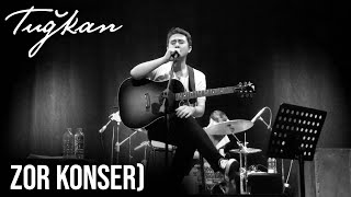 Tuğkan - Zor Konser