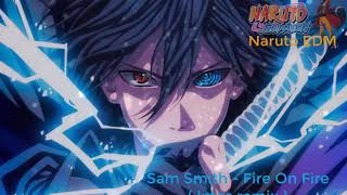 Fire on Fire EDM Sasuke