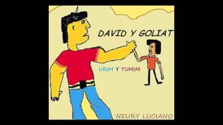 Watch Neury Luciano David Y Goliat video