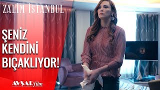 Şeniz'in Oyunu👀 Kendini Bıçakladı!💥 - Zalim İstanbul 28. Bölüm