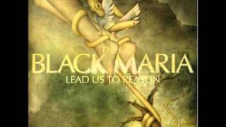 Watch Black Maria The Lines We Cross video