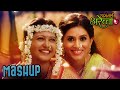 Aga Bai Arechyaa 2 - MASHUP Song by Dj Saxena - Sonali Kulkarni