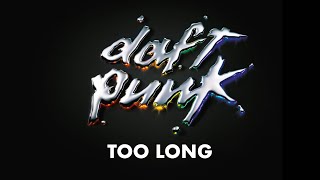 Watch Daft Punk Too Long video