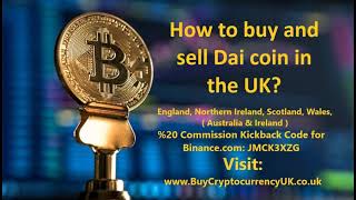 How to buy and sell Dai coin in the UK?