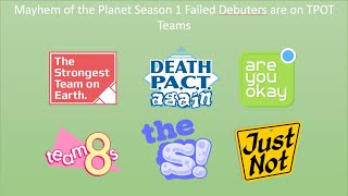 If S1 Motp Failed Debuters Are On Tpot Teams