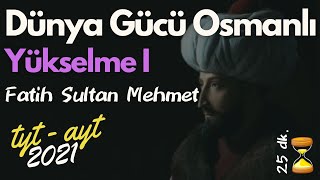 10) Dünya Gücü Osmanlı | Fatih Sultan Mehmet | TYT Tarih, AYT Tarih 2021