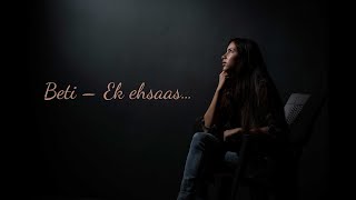 Beti Ek Ehsaas Shailesh Lodha Ki Kavita Heart Touching Poem On Daughter