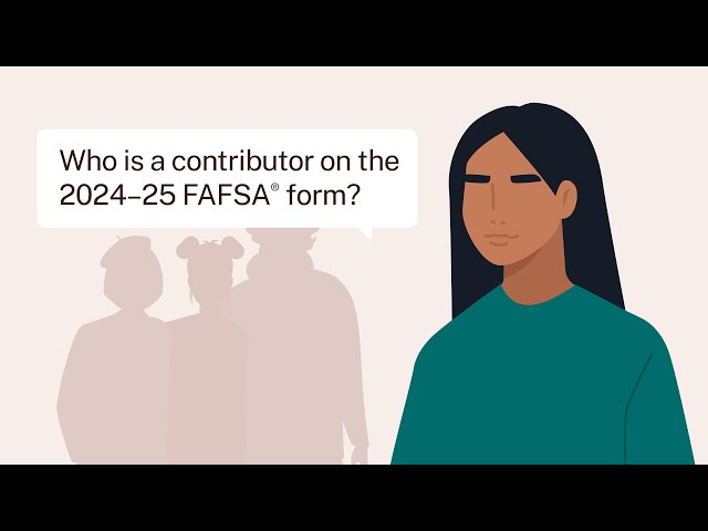 谁是2024-25年FAFSA®表格的贡献者?